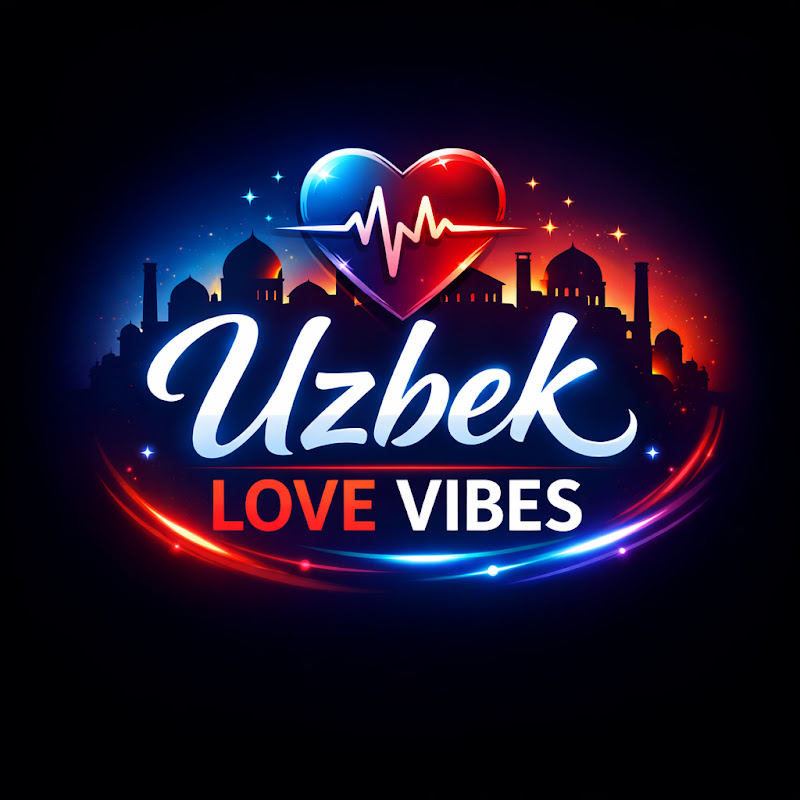 UZBEK LOVE VIBES
