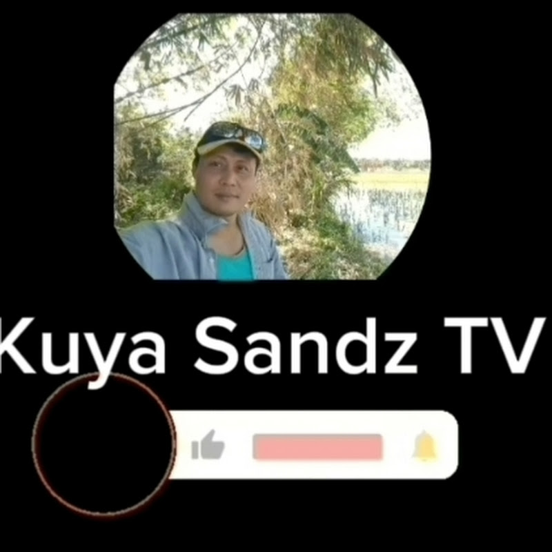 Kuya sandz Tv