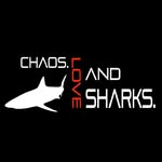 Chaos. Love and Sharks.