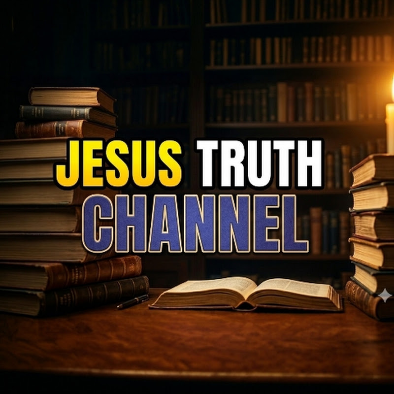 Jesus Truth Channel