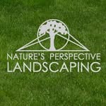 Nature’s Perspective Landscaping