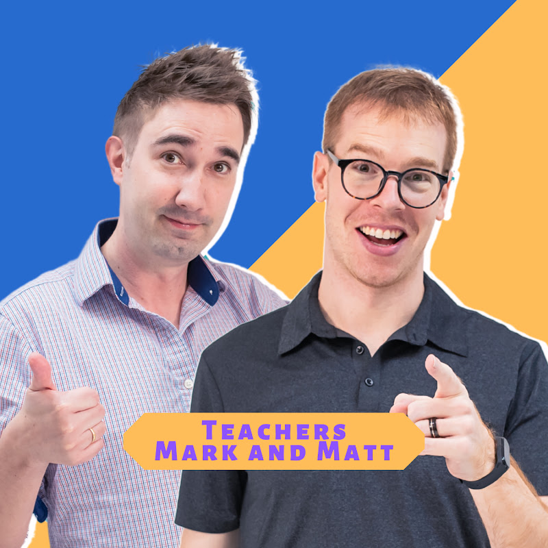 Teachers Mark and Matt