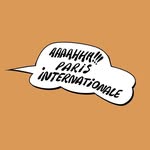 Aaahhh!!! Paris Internationale