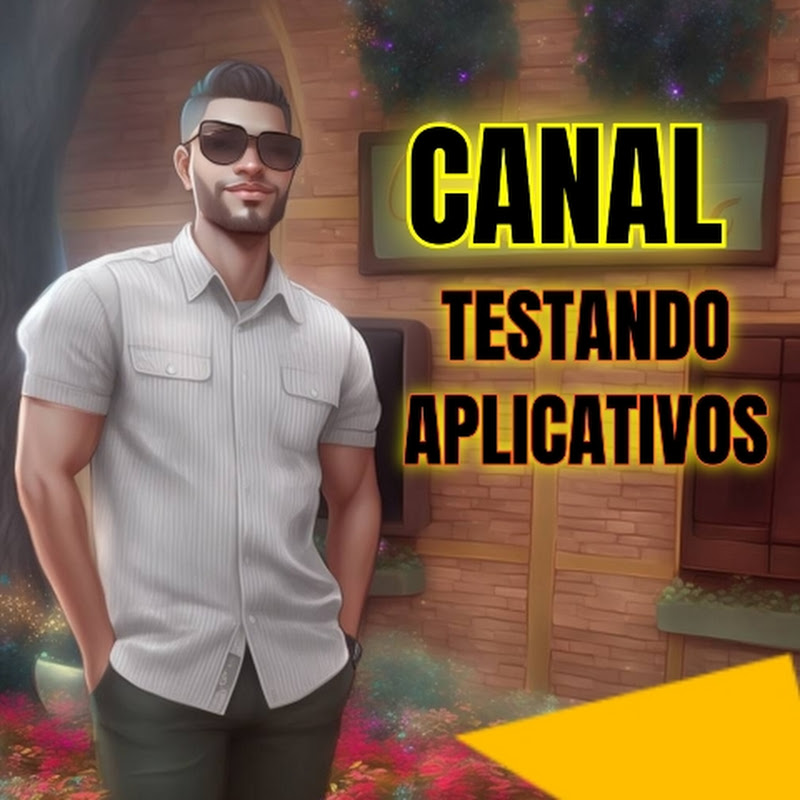 TESTANDO APLICATIVOS 