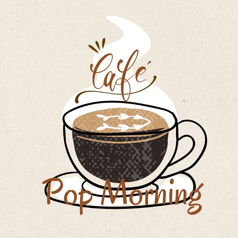 Cafe Pop Morning