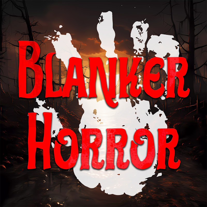 Blanker Horror
