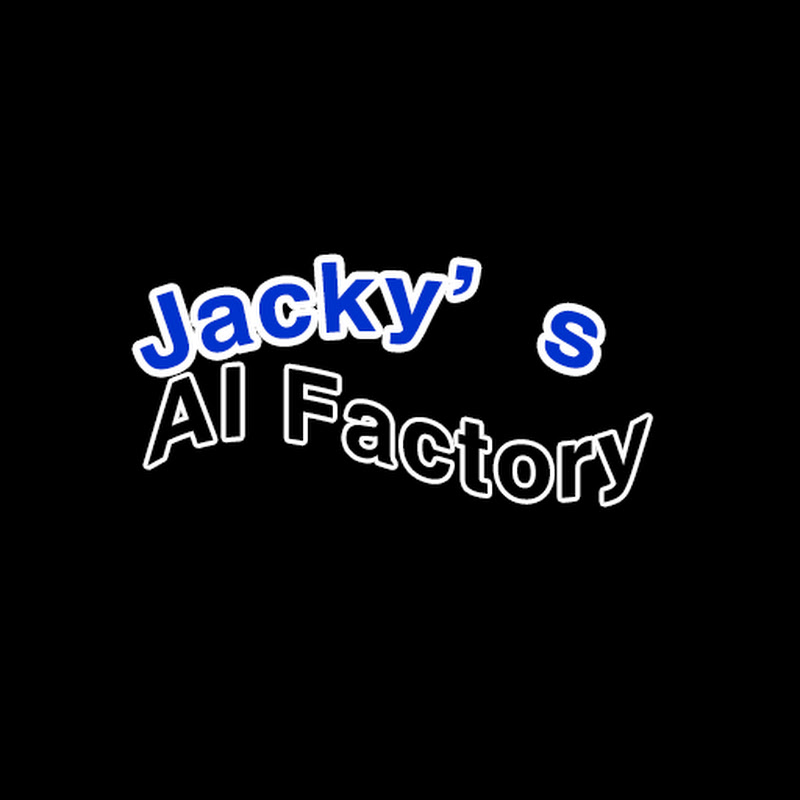 Jacky's AI Factory