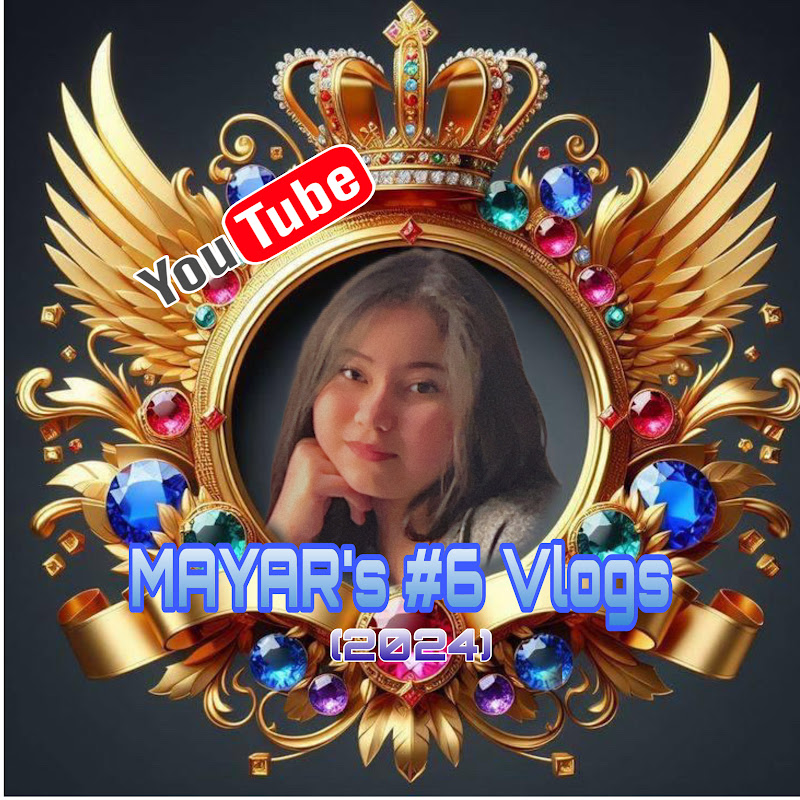 MAYAR’S #6 Vlogs