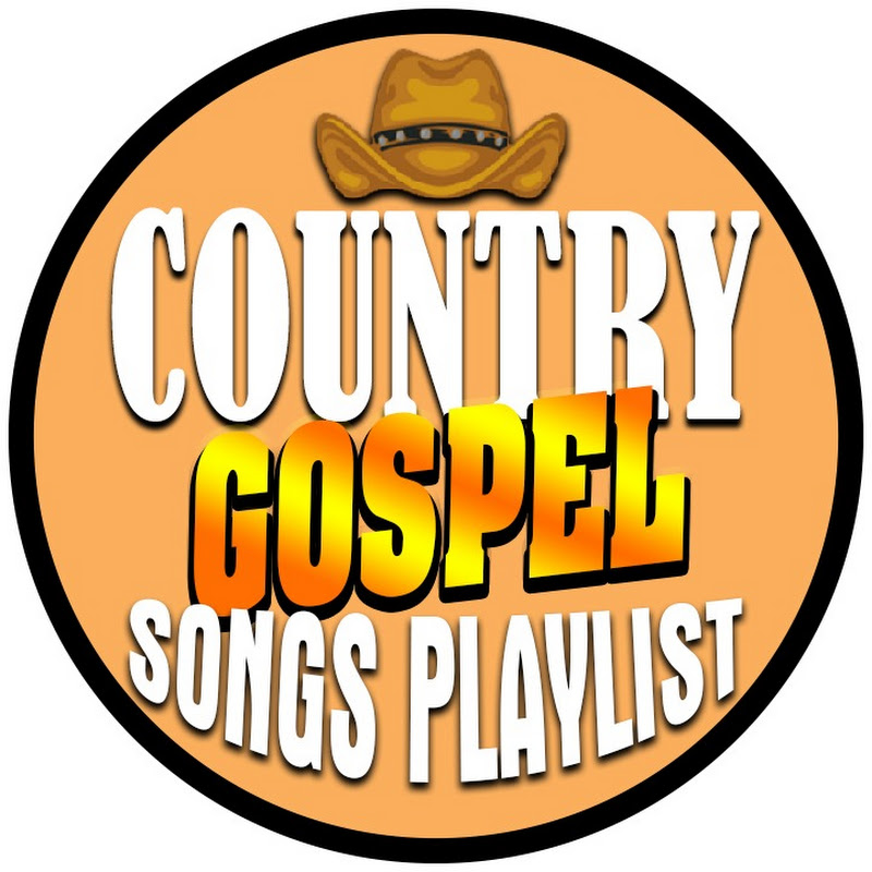 Country Gospel Songs Playlist