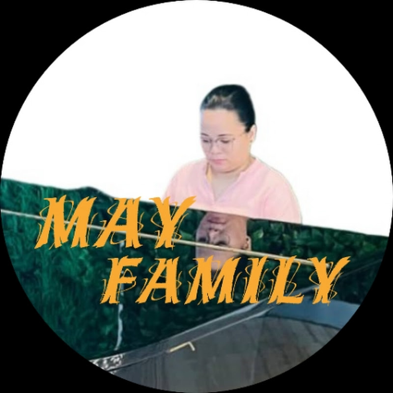 MAY FAMILY CHANNEL 