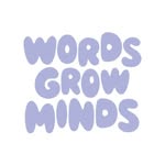 Words Grow Minds