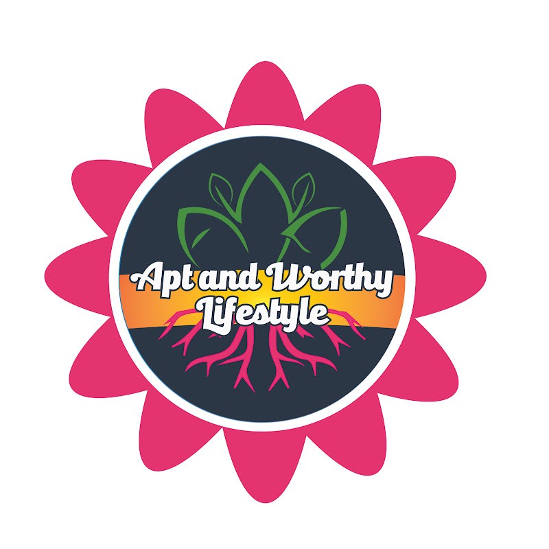 Apt & Worthy Lifestyle