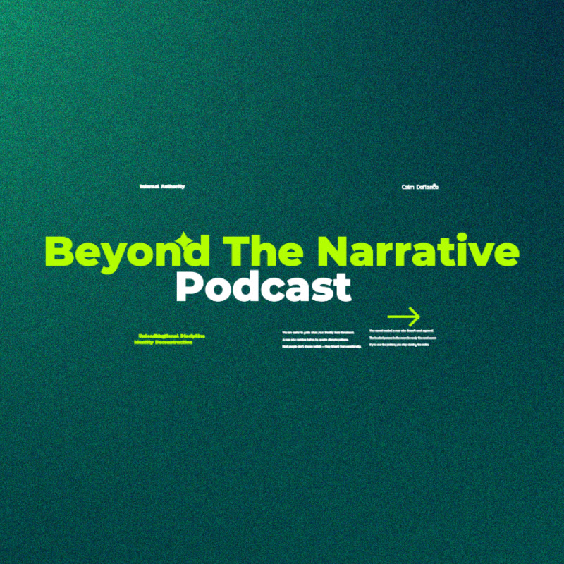 Beyond The Narrative Podcast