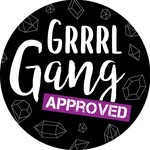 Do You Even Grrrl Gang?!