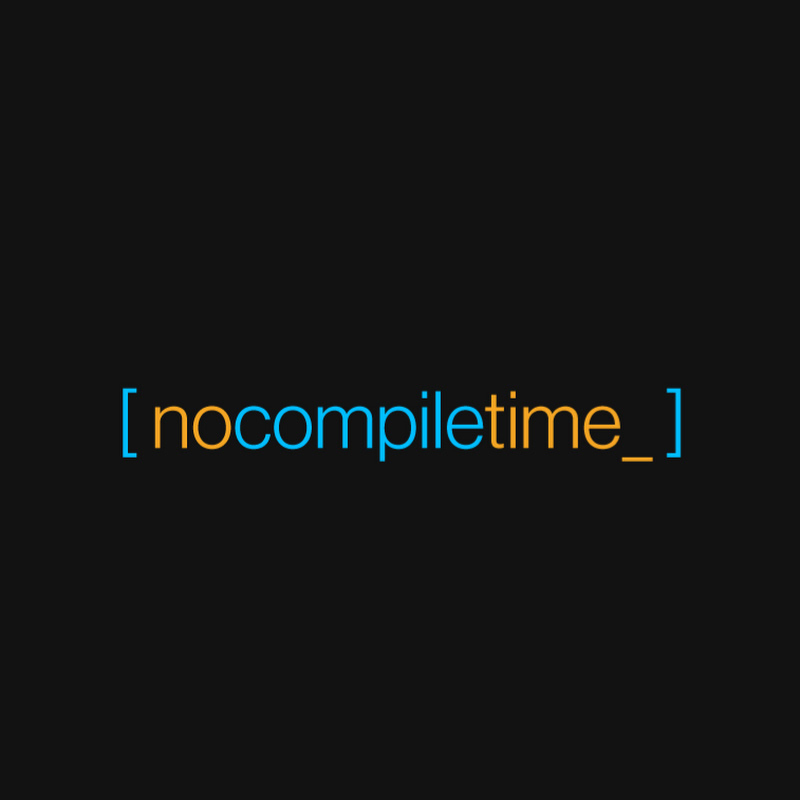 noCompileTimes