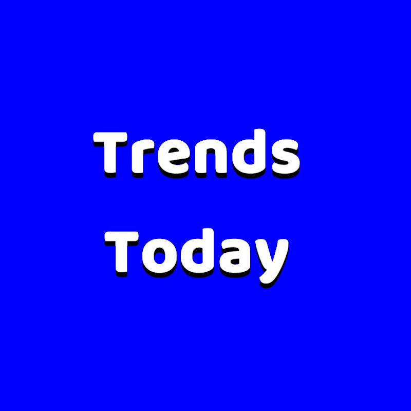 Trends Today