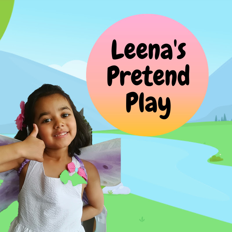Leena Pretend Play