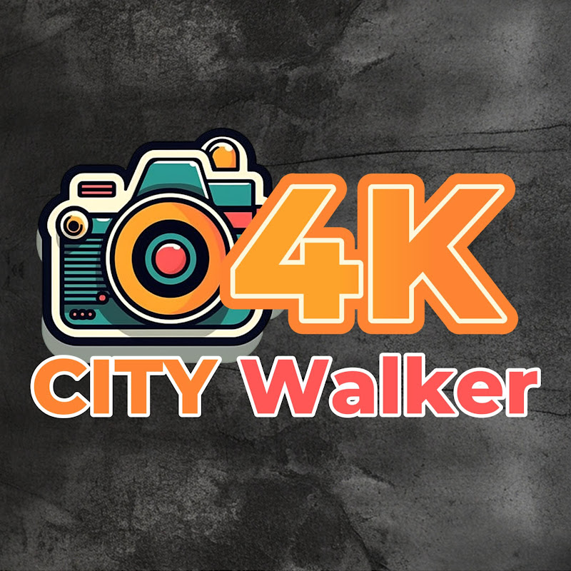 4K CITY Walker 