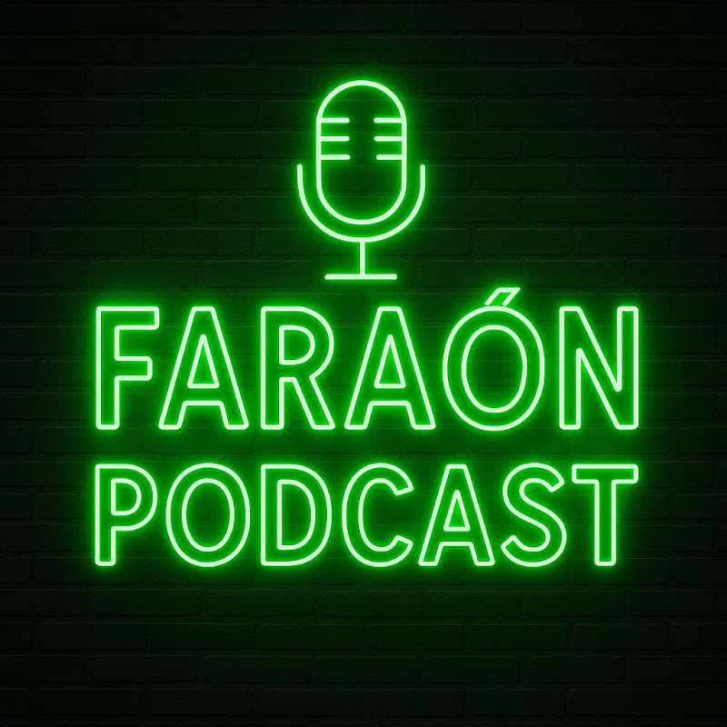 FARAÓN PODCAST