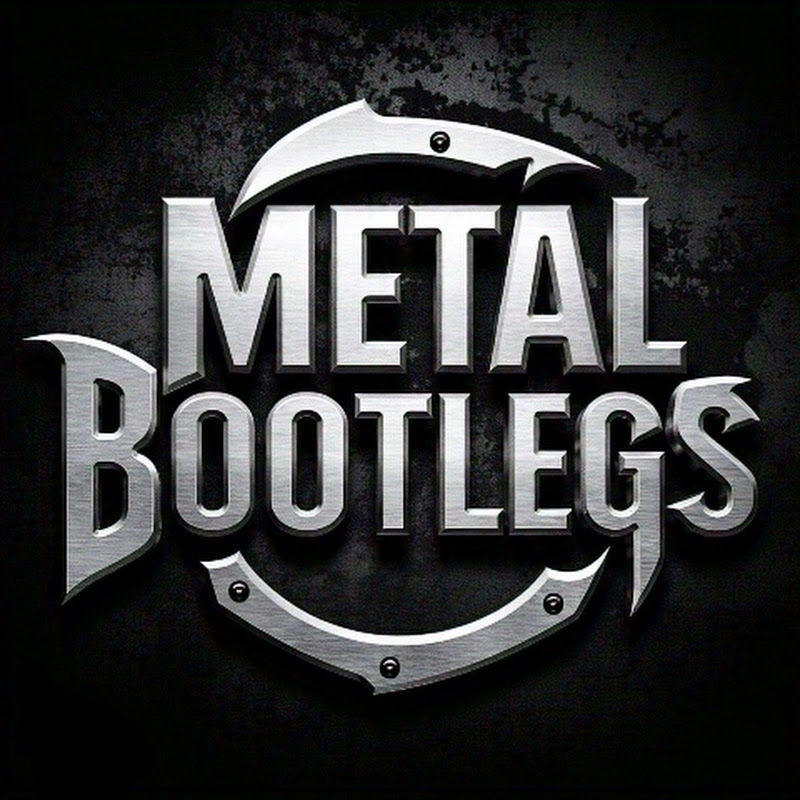 Metal Bootlegs