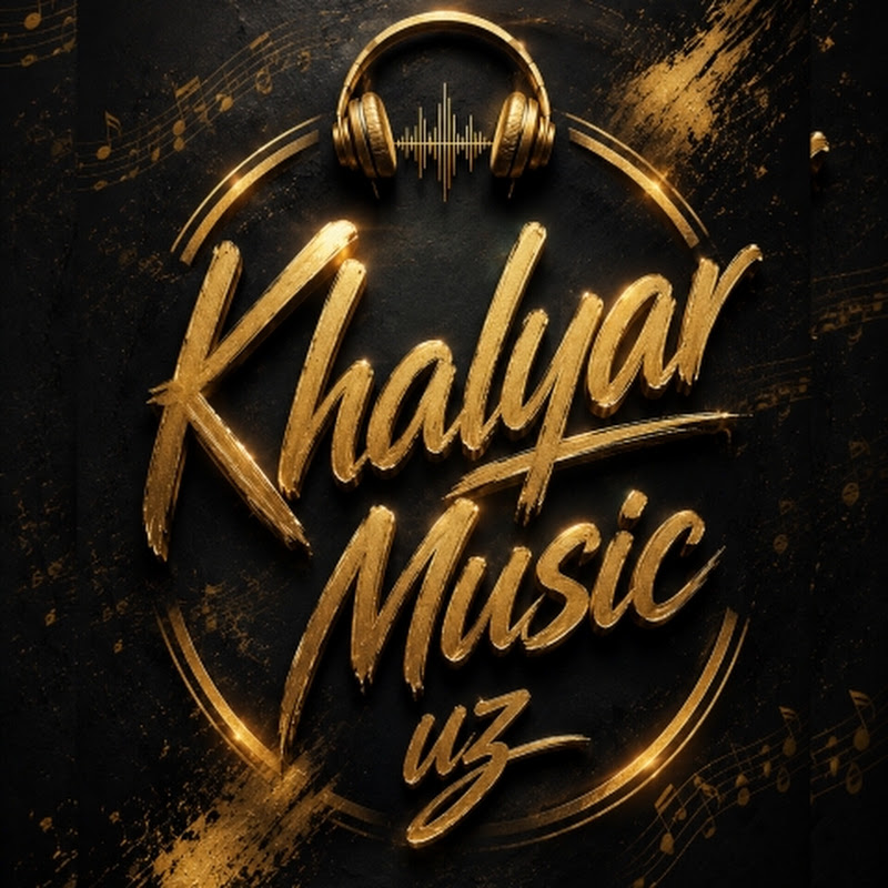 Khalyar Music Uz 