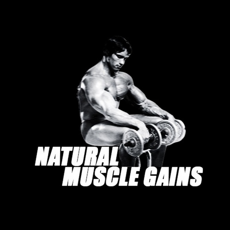 Natural Muscle Gains