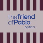 thefriendofPablo ™ óptica
