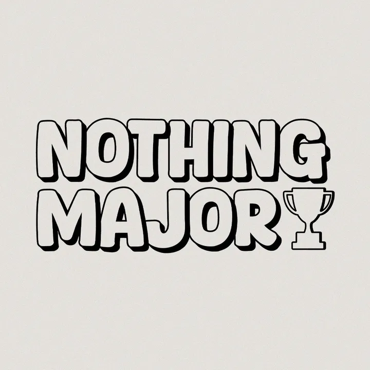 nothingmajorshow