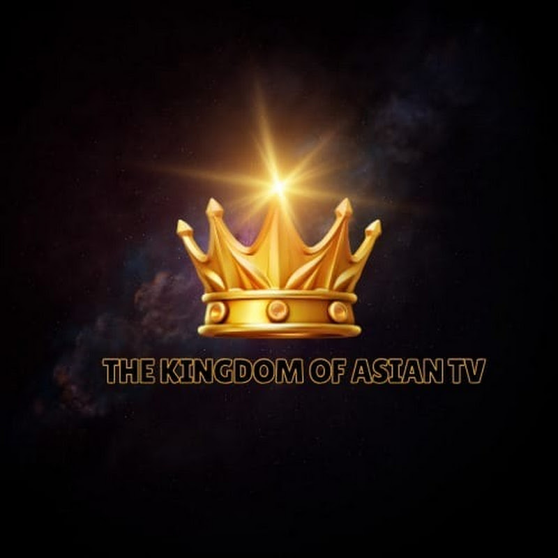 The Kingdom Of Asian Tv