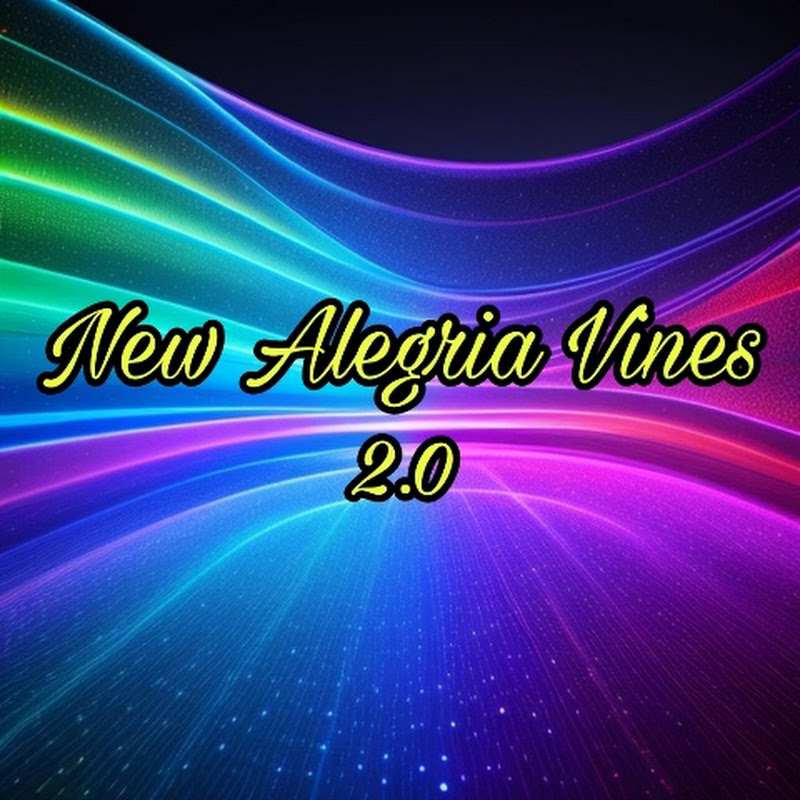New Alegria Vines 2.0