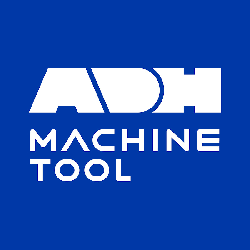 ADH Machine Tool (Official)