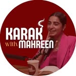 Karak with Mahreen Show