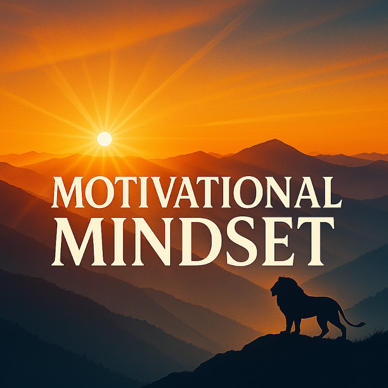 MOTIVATIONAL MINDSET