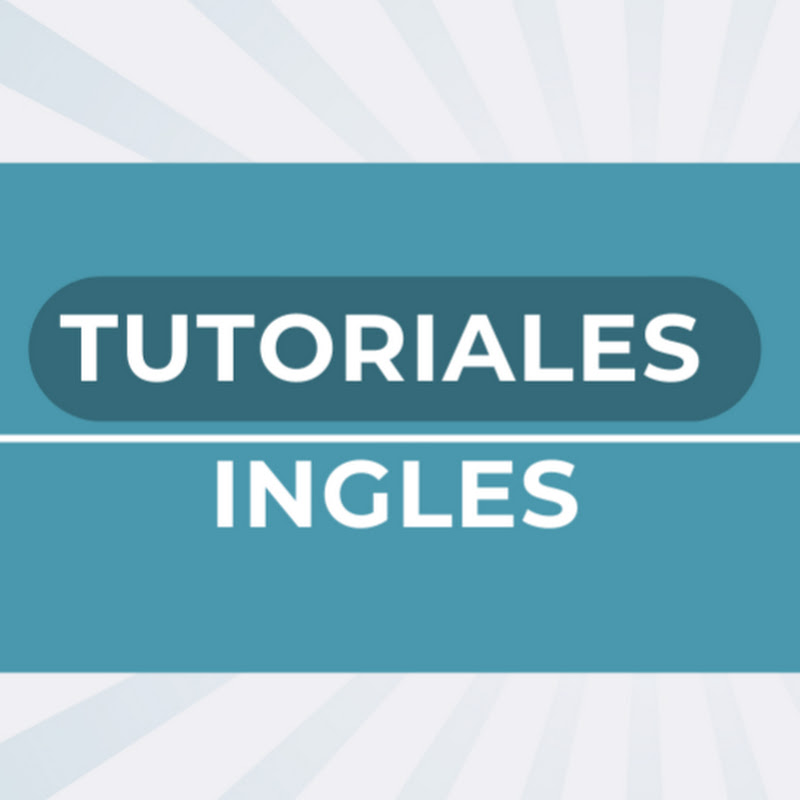 Tutoriales Inglés