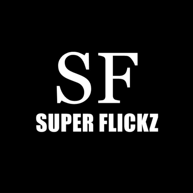 Super Flickz