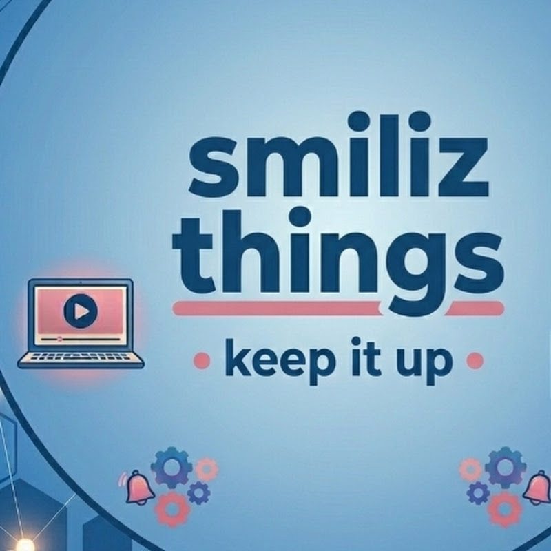 Smiliz Things