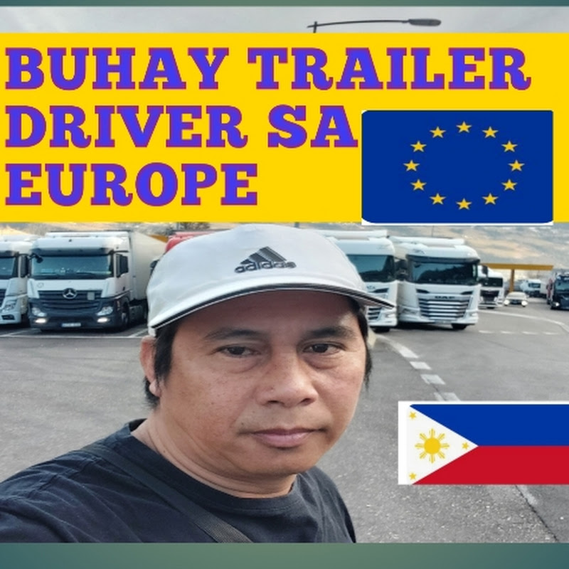 BUHAY TRAILER DRIVER SA EUROPE 