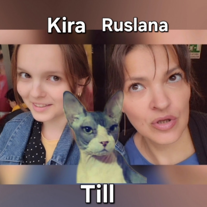 Ruslana🤍Kira🤍Till