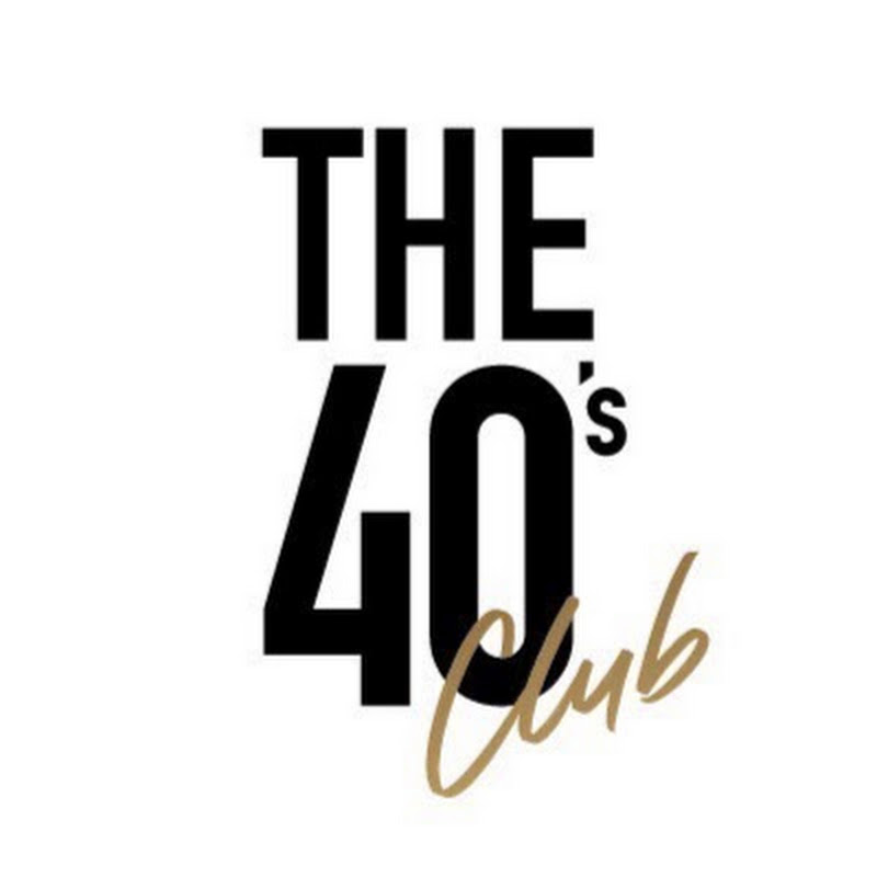 The 40’s Club