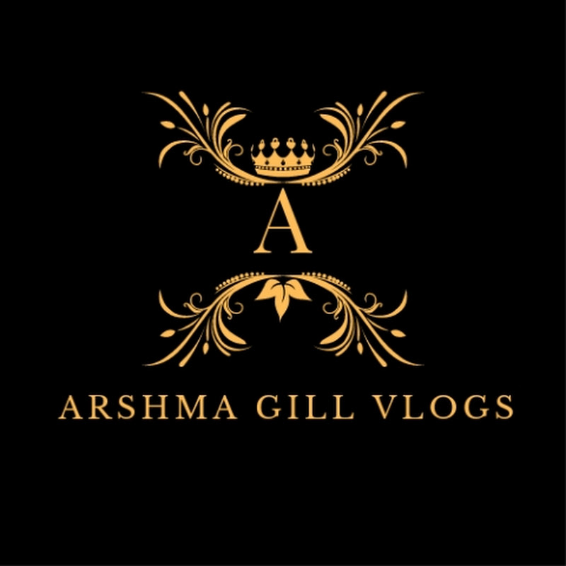 Arshma Gill Vlogs