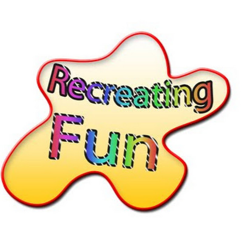 Recreating Fun