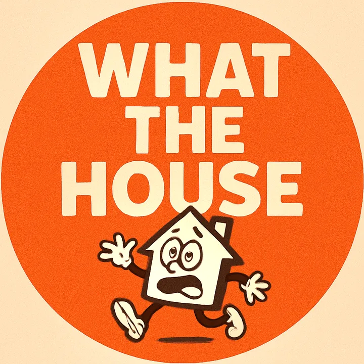 What The House