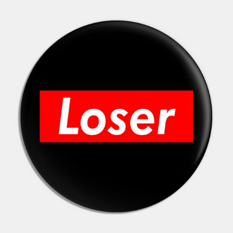 LOSER