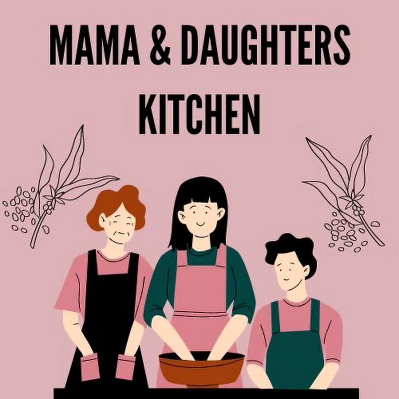 Mama and Daughters Kitchen