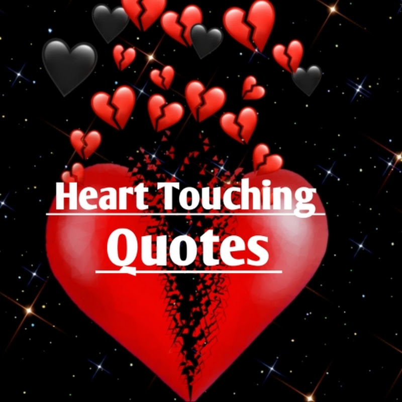 Heart touching Quotes
