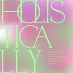 _holistically_