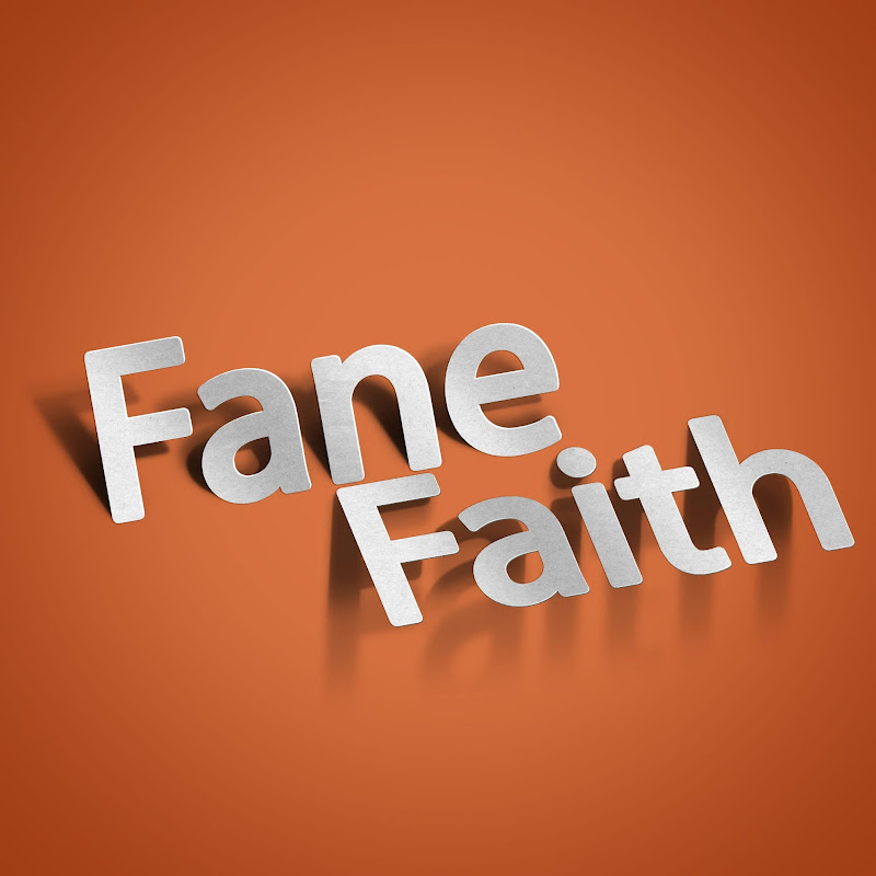 FaneFaith