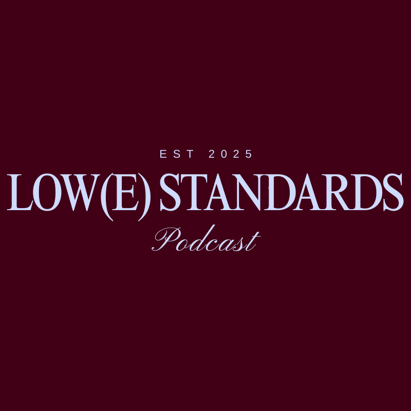 Lowe Standards Podcast
