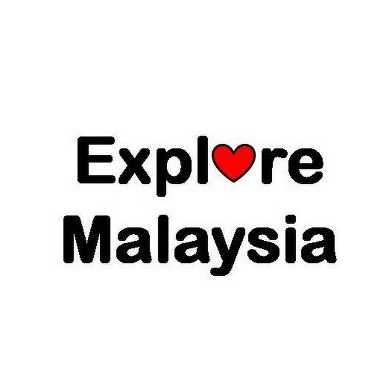 Explore Malaysia