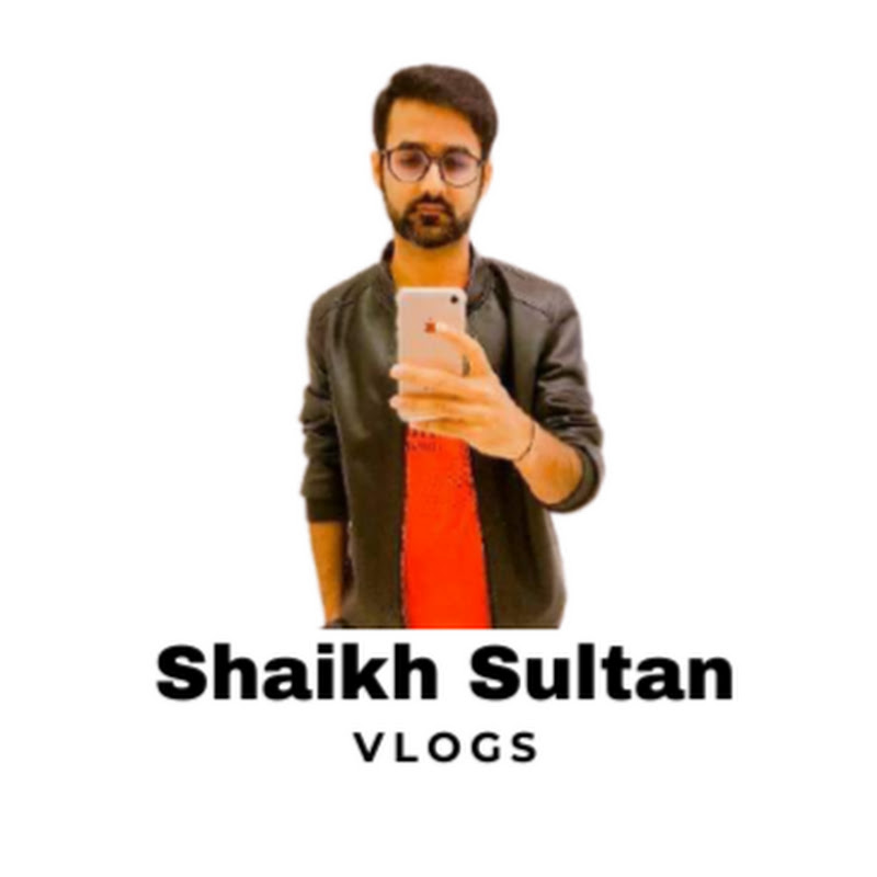Shaikh Sultan Vlogs